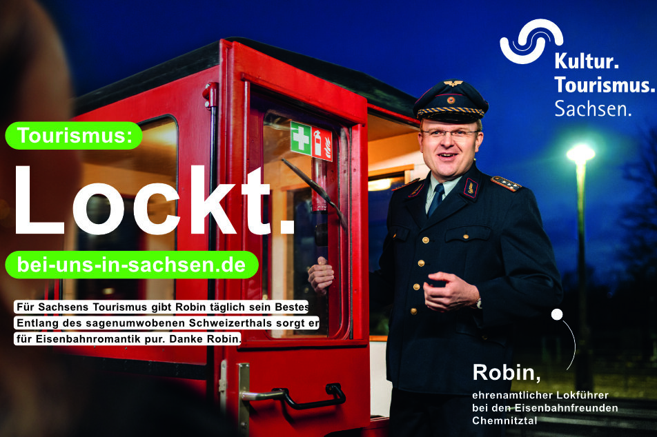 Lokführer der Eisenbahnfreunde Chemnitztal ist erstes Werbegesicht - Die Kampagne wird auf Großflächenplakaten, online und bei Veranstaltungen präsent sein. Ziel: Wertschätzung für Tourismus als Wirtschaftsfaktor erhöhen und Arbeit der über 91.000 Gastgeber würdigen, die täglich für angenehme Erlebnisse sorgen.